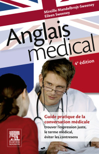 Imagen de portada: Anglais médical 4th edition 9782294709777