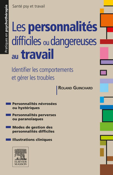 Les personnalités difficiles ou dangereuses au travail: Identifier les comportements et gérer les troubles - FULL INSTANT DOWNLOAD | PDF DOCX EPUB