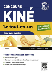 Cover image: Concours Kiné Le tout-en-un Épreuves écrites 2nd edition 9782294727566