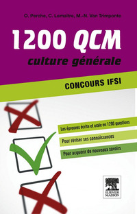 Imagen de portada: 1 200 QCM Concours IFSI Culture générale 9782294719547