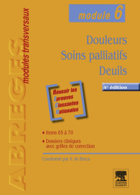 Imagen de portada: Douleurs - Soins palliatifs - Deuils 4th edition 9782294715488