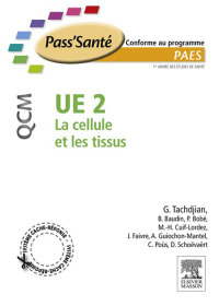 Cover image: UE 2 - La cellule et les tissus - QCM 9782294708923