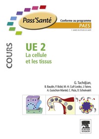 صورة الغلاف: UE 2 - La cellule et les tissus - Cours 9782294712524