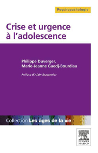 Immagine di copertina: Crise et urgence à l'adolescence 9782294724848