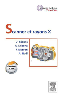 صورة الغلاف: Scanner et rayons X 1st edition 9782294734175