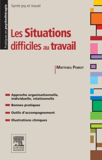 Cover image: Les situations difficiles au travail 9782294735196