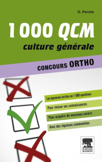 Immagine di copertina: 1000 QCM Culture générale Concours Ortho 9782294731839
