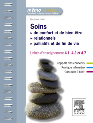 Cover image: Soins de confort et de bien-être - Soins relationnels - Soins palliatifs et de fin de vie 9782294738418