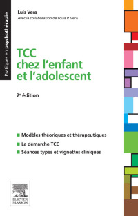 Cover image: TCC chez l'enfant et l'adolescent 2nd edition 9782294738548