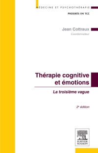 Cover image: Thérapie cognitive et émotions 2nd edition 9782294735301