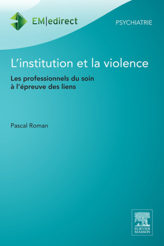 Cover image: L'institution et la violence 9782294740169