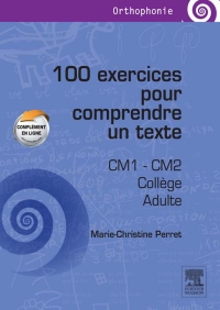 表紙画像: 100 exercices pour comprendre un texte 9782294741845