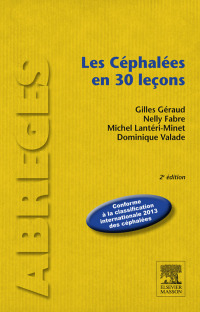 Cover image: Les céphalées en 30 leçons 2nd edition 9782294739538