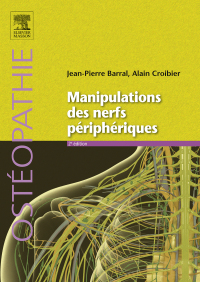 Cover image: Manipulations des nerfs périphériques 2nd edition 9782294721328