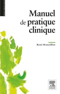 Cover image: Manuel de pratique clinique 9782294709302