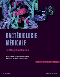 表紙画像: Bactériologie médicale 3rd edition 9782294746161