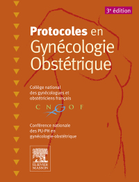 Cover image: Protocoles en Gynécologie-Obstétrique 3rd edition 9782294746062