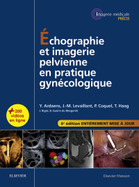 صورة الغلاف: Échographie et imagerie pelvienne en pratique gynécologique 6th edition 9782294746475