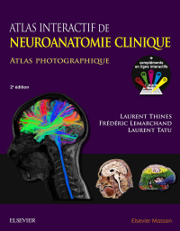 صورة الغلاف: Atlas interactif de neuroanatomie clinique 2nd edition 9782294746949