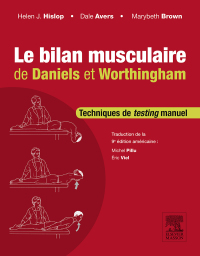 Cover image: Le bilan musculaire de Daniels et Worthingham 9th edition 9782294739941