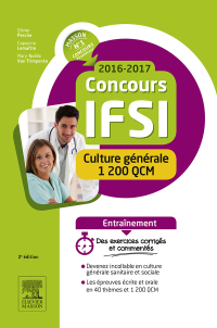 Imagen de portada: Concours IFSI 2016-2017 - Culture générale - 1 200 QCM 2nd edition 9782294747335