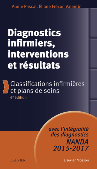 Imagen de portada: Diagnostics infirmiers, interventions et résultats 6th edition 9782294747588