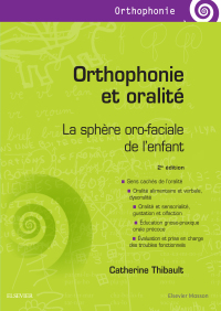 Cover image: Orthophonie et oralité 2nd edition 9782294748332