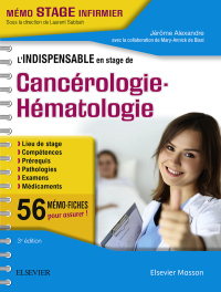 Cover image: L'indispensable en stage de cancérologie - hématologie 3rd edition 9782294749230