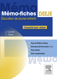 Cover image: Mémo-Fiches DEEJE - Diplôme d'État d'éducateur de jeunes enfants 9782294749308