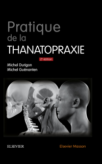 Cover image: Pratique de la thanatopraxie 2nd edition 9782294749339