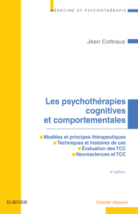 Cover image: Les psychothérapies cognitives et comportementales 6th edition 9782294750090