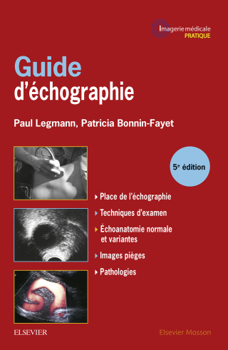 Immagine di copertina: Guide d'échographie 5th edition 9782294747823