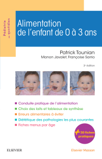 表紙画像: Alimentation de l'enfant de 0 à 3 ans 3rd edition 9782294748530