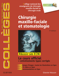 صورة الغلاف: Chirurgie maxillo-faciale et stomatologie 4th edition 9782294751097