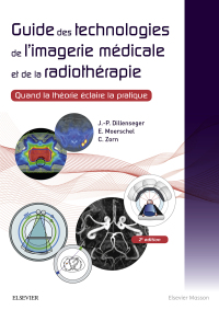 Imagen de portada: Guide des technologies de l'imagerie médicale et de la radiothérapie 2nd edition 9782294752018