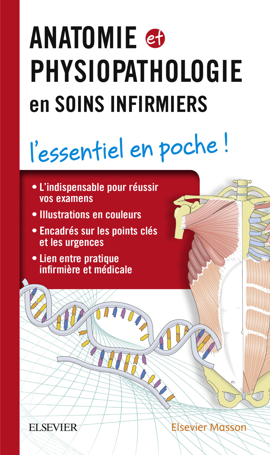 Anatomie et physiopathologie en soins infirmiers 1st Edition