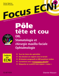 صورة الغلاف: Pôle tête et cou : ORL/Stomatologie et chirurgie maxillo-faciale/Ophtalmologie 9782294750472