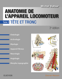 Imagen de portada: Anatomie de l'appareil locomoteur - Tome 3 3rd edition 9782294752599