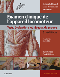 Imagen de portada: Examen clinique de l'appareil locomoteur 3rd edition 9782294754470