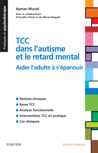 Cover image: TCC dans l'autisme et le retard mental 9782294753756