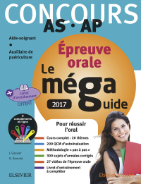 صورة الغلاف: Méga Guide ORAL 2017 - Concours Aide-soignant et Auxiliaire de puériculture 11th edition 9782294753862