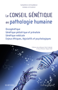 Cover image: Le conseil génétique en pathologie humaine 9782294754029