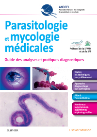 Immagine di copertina: Parasitologie et mycologie médicales - Guide des analyses et des pratiques diagnostiques 9782294753633