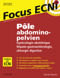 Cover image: Pôle abdomino-pelvien : Gynécologie-Obstétrique/Hépato-gastroentérologie-Chirurgie digestive 9782294754784
