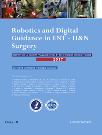 Cover image: Robotics and Digital Guidance in ENT-H&N Surgery 9782294760129