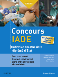 Imagen de portada: Concours IADE - Infirmier anesthésiste diplômé d'Etat 5th edition 9782294756313