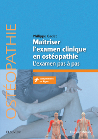 Cover image: Maîtriser l'examen clinique en ostéopathie 9782294756368