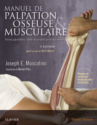 Imagen de portada: Manuel de palpation osseuse et musculaire, 2e édition 2nd edition 9782294754852