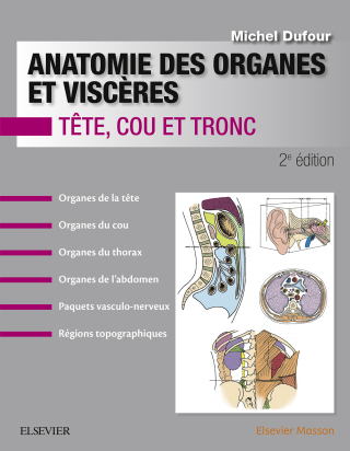 Imagen de portada: Anatomie des organes et viscères 2nd edition 9782294758720