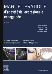 Cover image: Manuel pratique d'anesthésie locorégionale échoguidée 2nd edition 9782294760136